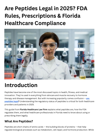 Are Peptides Legal in 2025? FDA Rules, Prescriptions