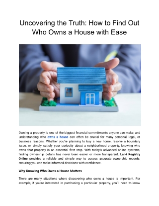 Uncovering the Truth: How to Find Out Who Owns a House with Ease
