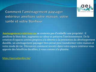 Comment l'aménagement paysager extérieur améliore votre maison, votre santé et v