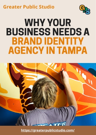 Why Your Business Needs a Brand Identity Agency in Tampa
