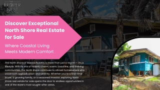 Discover Exceptional North Shore Real Estate For Sale