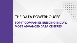 The Data Powerhouses Top IT Companies Building India’s Most Advanced Data Centres