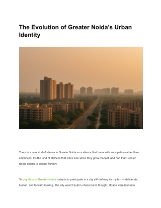 The Evolution of Greater Noida’s Urban Identity