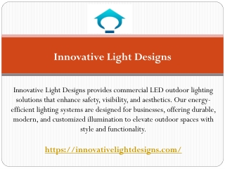 Innovative Light Designs - Commercial Led Outdoor Lighting