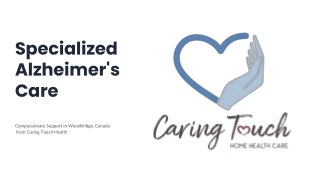 Specialized Alzheimer’s Care in Woodbridge for Comfort and Dignity