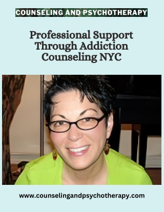 Professional Support Through Addiction Counseling NYC