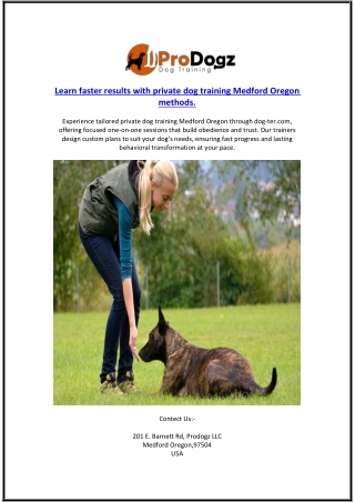 Learn faster results with private dog training Medford Oregon methods