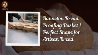 Banneton Bread Proofing Basket  Perfect Shape for Artisan Bread