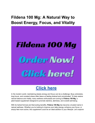 Fildena 100 Mg: A Natural Way to Boost Energy, Focus, and Vitality
