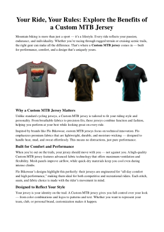 Your Ride, Your Rules: Explore the Benefits of a Custom MTB Jersey
