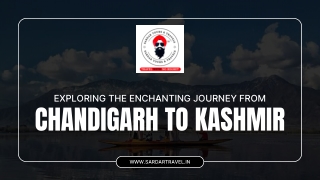 Chandigarh to Kashmir Taxi – Book One Way Cab Online Today