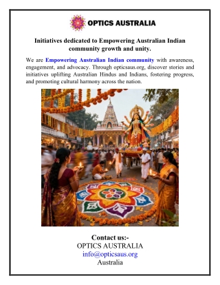 Initiatives dedicated to Empowering Australian Indian community growth and unity.