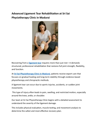 Advanced Ligament Tear Rehabilitation at Sri Sai Physiotherapy Clinic in Madurai