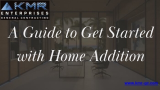 A Guide to Get Started with Home Addition