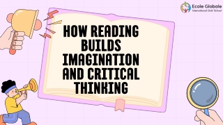 How Reading Builds Imagination and Critical Thinking