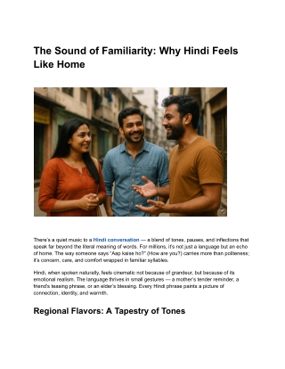 The Sound of Familiarity Why Hindi Feels Like Home