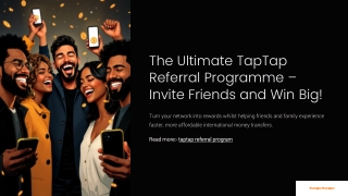 The Ultimate TapTap Referral Program – Invite Friends and Win Big!