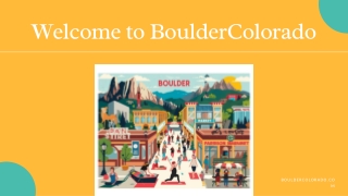 Discover Boulder, Colorado: Food, Lifestyle, and Local Living with BoulderColora