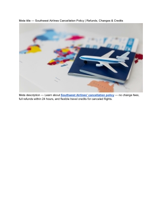 Southwest Airlines Cancellation Policy _ Refunds, Changes & Credits