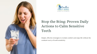 Stop the Sting Proven Daily Actions to Calm Sensitive Teeth
