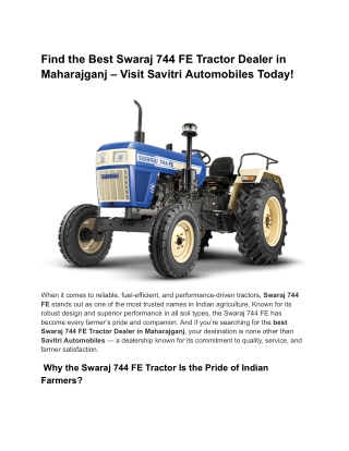 Find the Best Swaraj 744 FE Tractor Dealer in Maharajganj – Visit Savitri Automobiles Today
