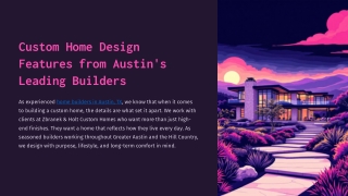 Custom Home Design Features from Austin’s Leading Builders