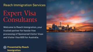 Reach Immigration – Expert Consultants for Sponsored Visitor Visa & Visitor Visa