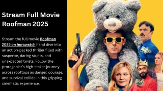 Roofman 2025 Full Movie – The Thrilling Ride Awaits You Online!