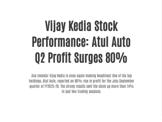Vijay Kedia Stock Performance: Atul Auto Q2 Profit Surges 80%