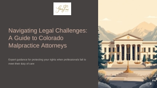Navigating Legal Challenges A Guide to Colorado Malpractice Attorneys