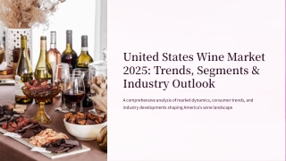 United States Wine Market Size, Share, Trends and Forecast 2026-2034