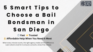 5 Smart Tips to Choose a Bail Bondsman in San Diego | Affordably Easy Bail Bonds