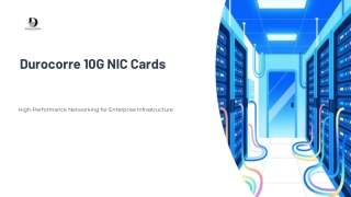 Durocorre 10G NIC Cards – High-Performance Networking Adapter