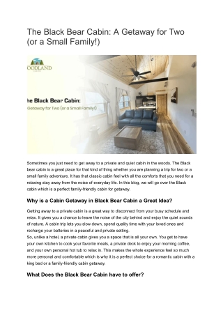 Black Bear Cabin: Cozy Nature Escape for Two or Family