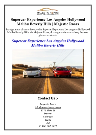 Supercar Experience Los Angeles Hollywood Malibu Beverly Hills | Majestic Roars