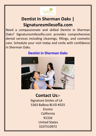 Dentist In Sherman Oaks  Signaturesmilesofla.com
