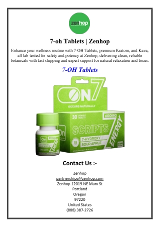 7-oh Tablets | Zenhop