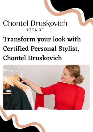 Two Hour Personal Styling Session – Chontel Druskovich Stylist