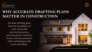 Why Accurate Drafting Plans Matter in Construction