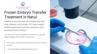 Frozen Embryo Transfer Treatment in Nerul | Dr. Prajna Shetty