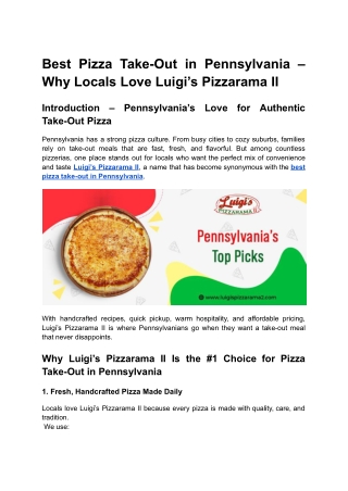 Best Pizza Take-Out in Pennsylvania – Why Locals Love Luigi’s Pizzarama II