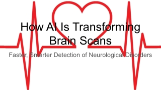 How AI Is Transforming Brain Scans