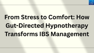 From Stress to Comfort: How Gut-Directed Hypnotherapy Transforms IBS Management