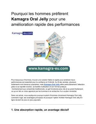 Pourquoi les hommes préfèrent Kamagra Oral Jelly pour une amélioration rapide de