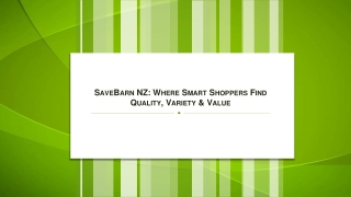 SaveBarn NZ Where Smart Shoppers Find Quality, Variety & Value