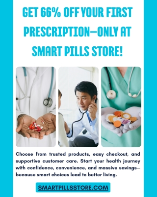 Get 66% Off Your First Prescription—Only at Smart Pills Store!