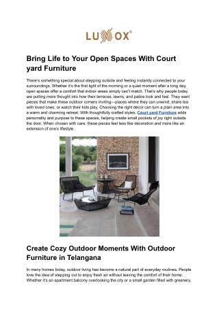 Bring Life to Your Open Spaces With Court yard Furniture