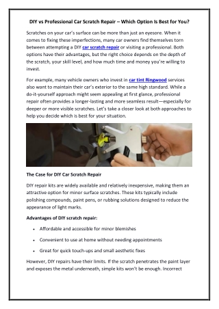 DIY vs Professional Car Scratch Repair – Which Option Is Best for You