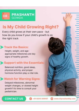 Is My Child Growing Right Expert Tips Every Parent Must Know _Dr Prashanth Gowda_Best Pediatrician in HSR Layout