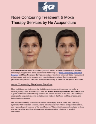 Nose Contouring Treatment & Moxa Therapy | He Acupuncture – Natural Aesthetic &